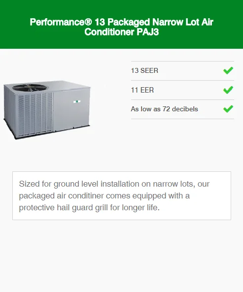 performance 13 packaged narrow lot air conditioner paj3