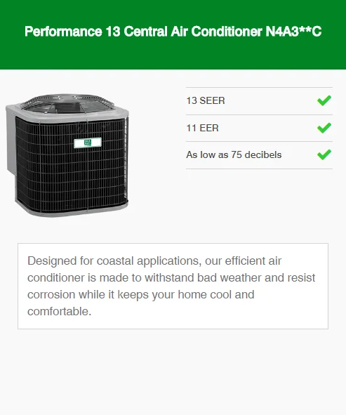 performance 13 central air conditioner  n4a3**c